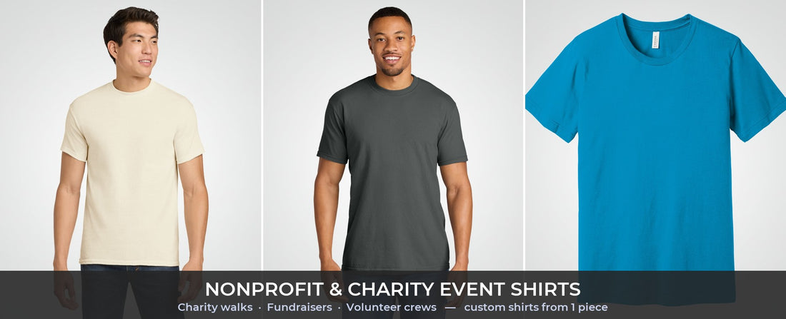 Nonprofit event shirts and custom charity walk shirts — Gildan 5000, Comfort Colors 1717, BELLA+CANVAS 3001