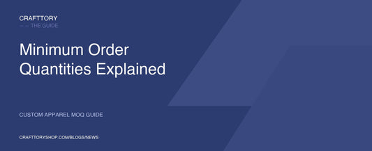 Minimum Order Quantities for Custom Apparel Explained