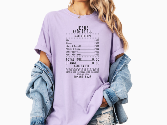 Jesus Paid It All Shirt, Romans 6:23 Bible Verse Tee, Faith Receipt Christian Shirt, Gospel Design, Church & Youth Group Gift, Salvation T-Shirt