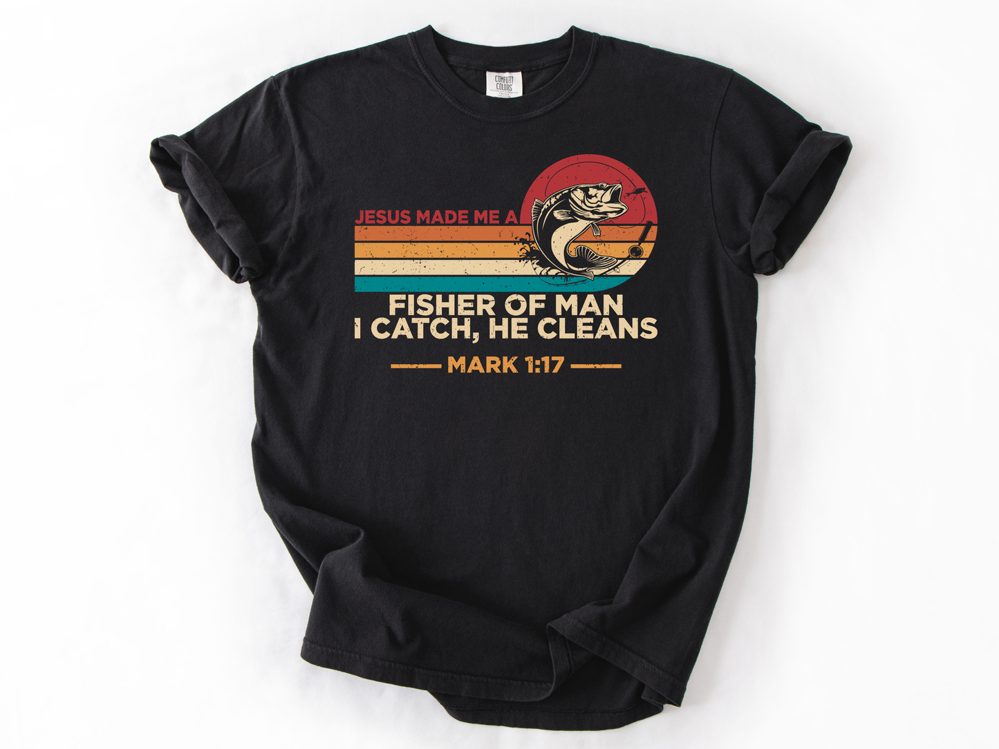 Christian Fishing Shirt: Jesus Made Me a Fisherman - Bible Verse Tee