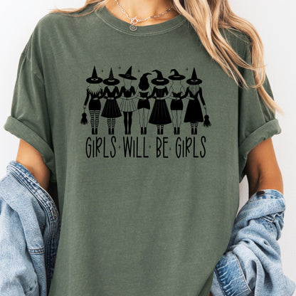 Girls Will Be Girls Halloween Shirt: Comfort Colors Witch Graphic Tee