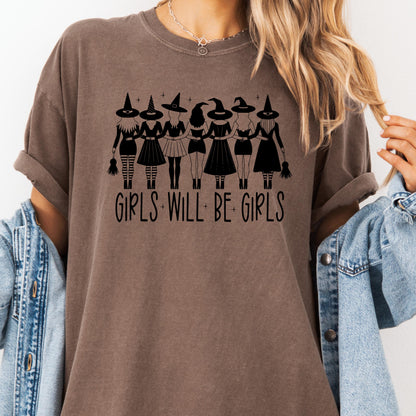Girls Will Be Girls Halloween Shirt: Comfort Colors Witch Graphic Tee