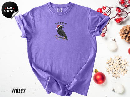 Raven Crow T-shirt, F - Caw - F Christmas Comfort Colors Tee