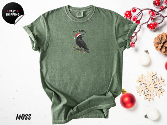 Raven Crow T-shirt, F - Caw - F Christmas Comfort Colors Tee