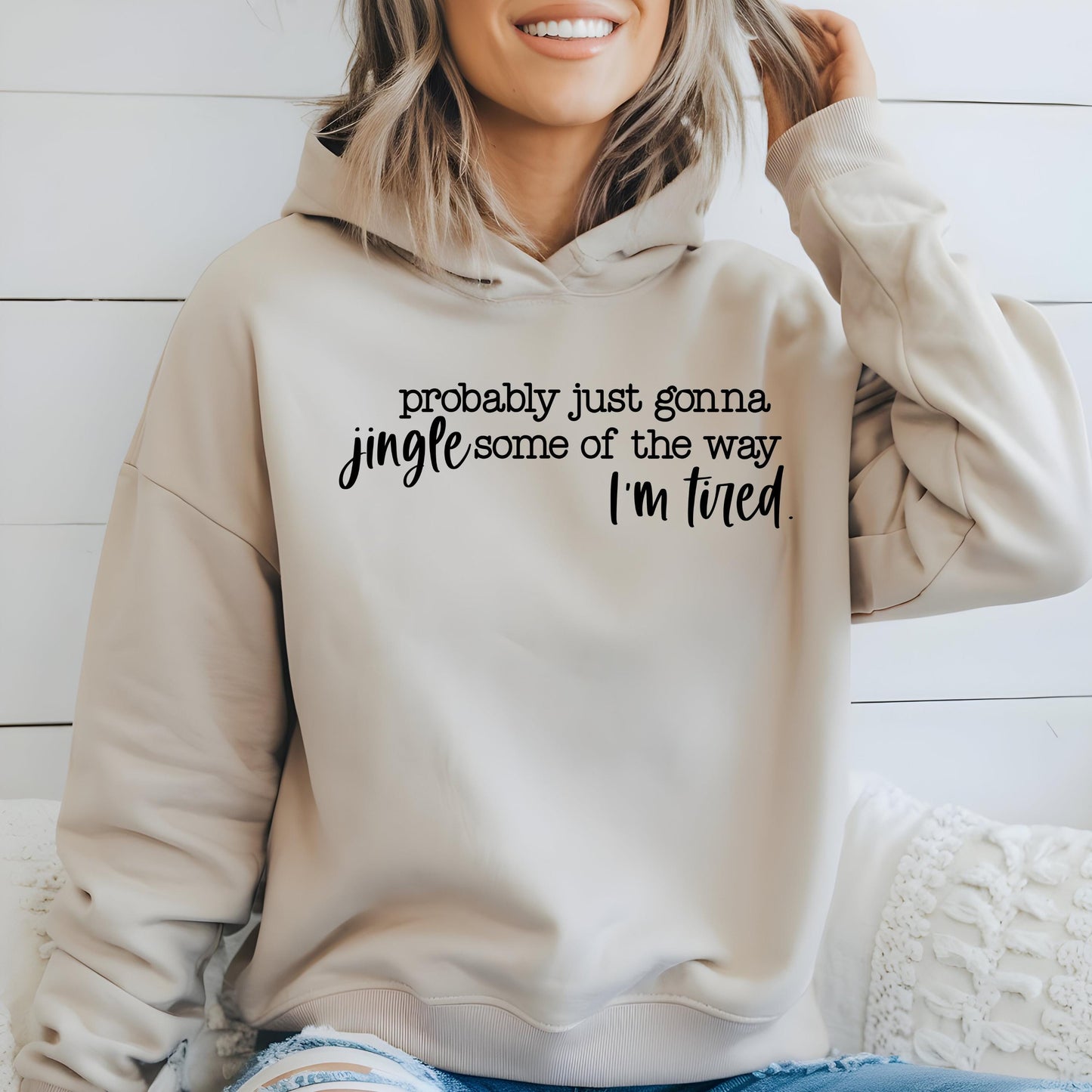 Funny Christmas Sweatshirt: Jingle Tired Holiday Saying