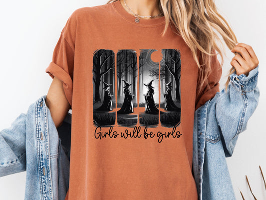 Girls Will Be Girls Tee: Comfort Colors Feminist Halloween T-Shirt