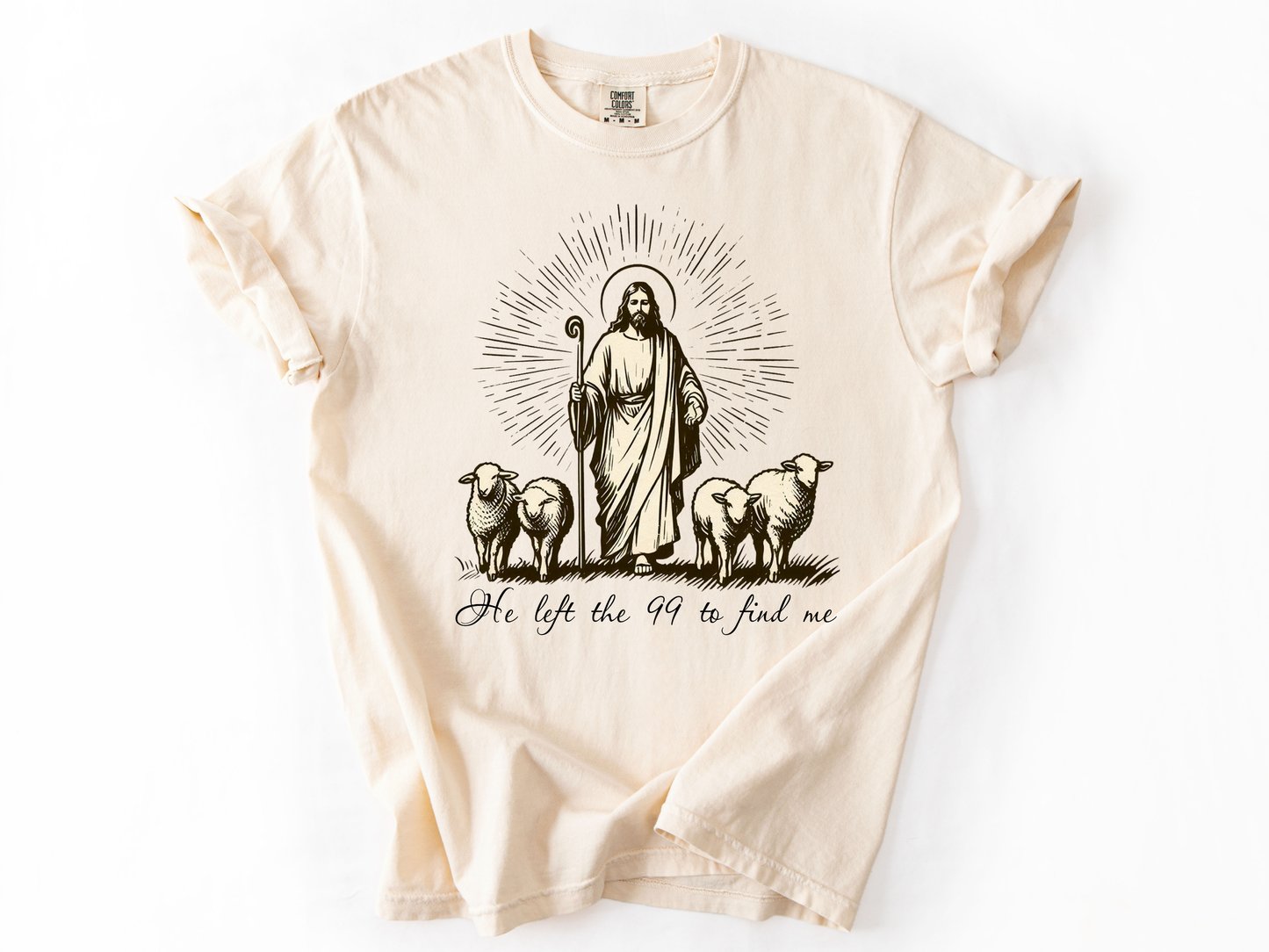 He Left the 99 to Find Me Shirt, Lost Sheep Christian T-Shirt, Bible Verse Faith Tee, Religious Comfort Colors Shirt, Christian Gift for Women