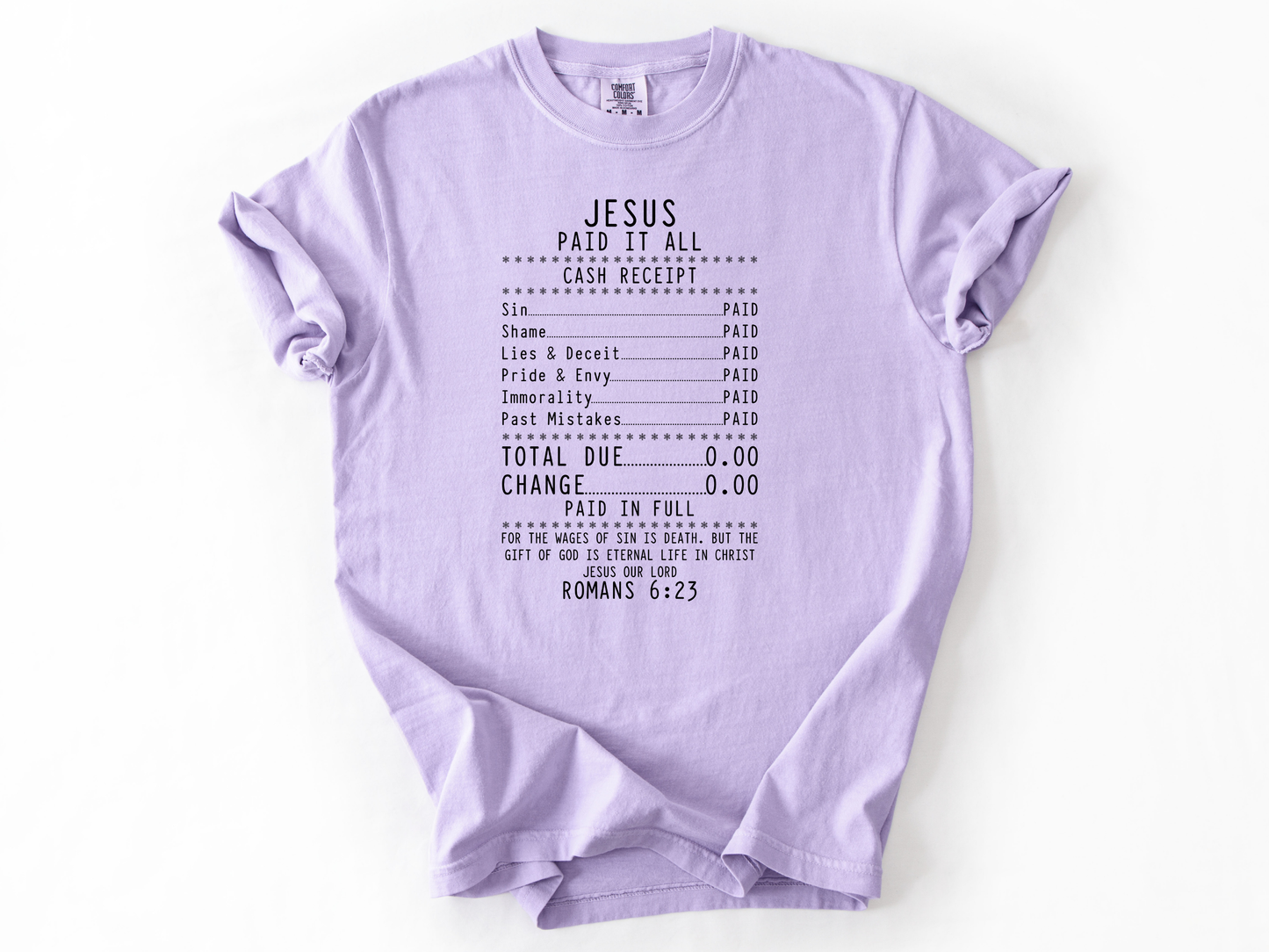Jesus Paid It All Shirt, Romans 6:23 Bible Verse Tee, Faith Receipt Christian Shirt, Gospel Design, Church & Youth Group Gift, Salvation T-Shirt