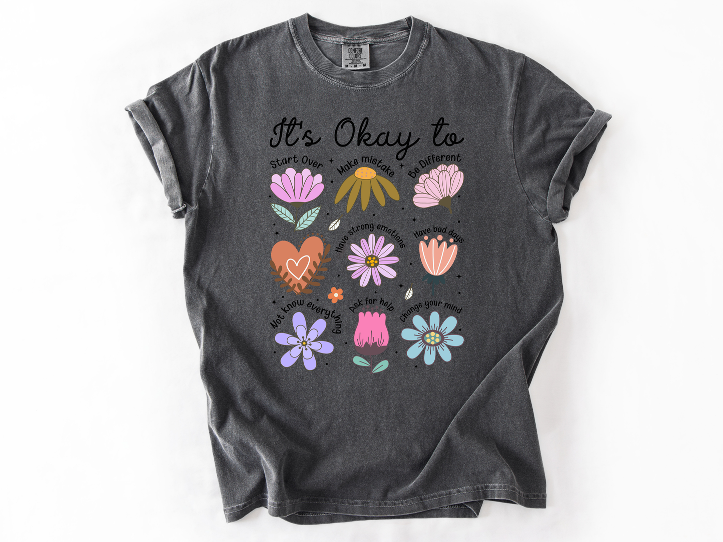 It’s Okay To Boho Flower Shirt | Comfort Colors Mental Health T-Shirt | Positive Affirmation Tee | Retro Floral Self Love Gift
