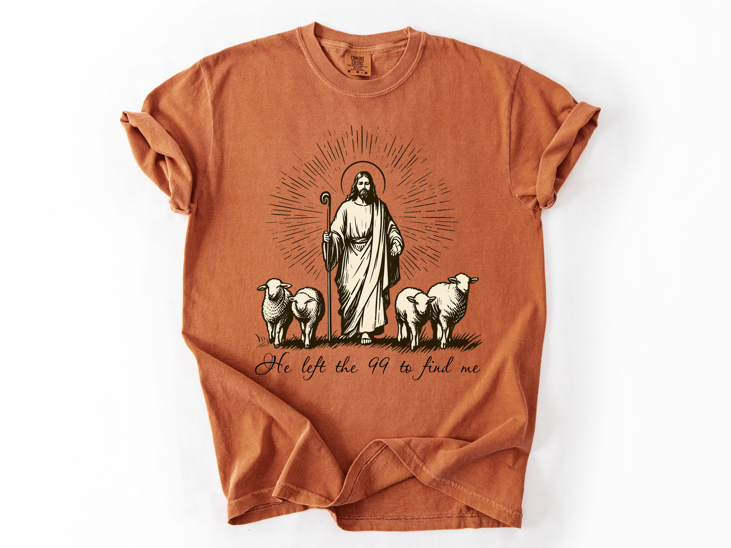 He Left the 99 to Find Me Shirt, Lost Sheep Christian T-Shirt, Bible Verse Faith Tee, Religious Comfort Colors Shirt, Christian Gift for Women